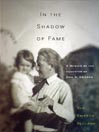 In the Shadow of Fame